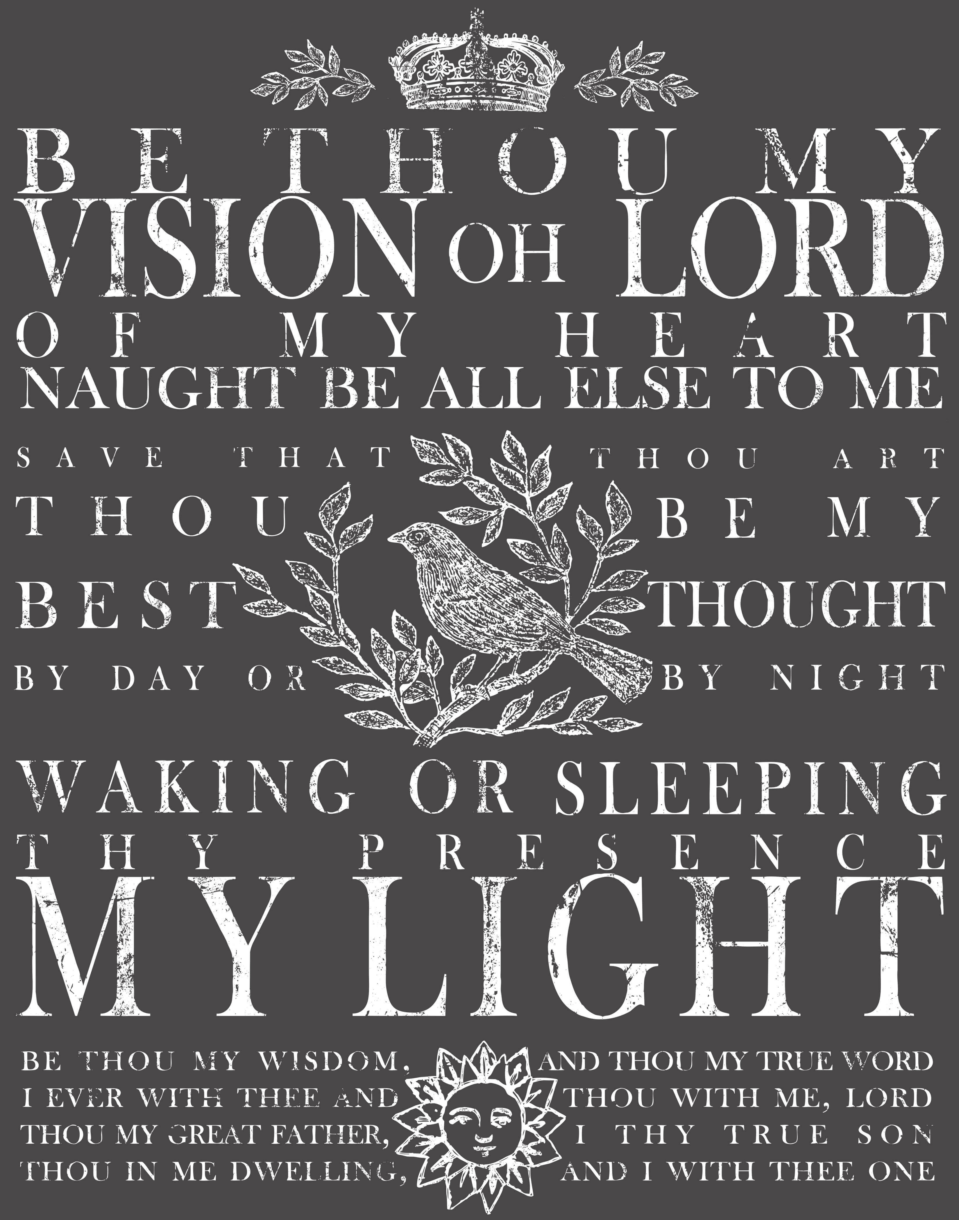 IOD Décor Transfer "Be Thou My Vision" L